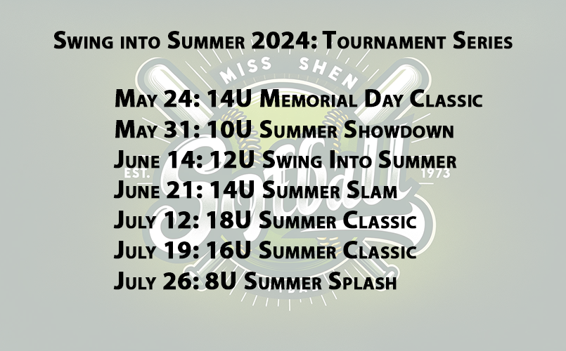 Swing into Summer 2024: Miss Shen's Softball Tournament Series